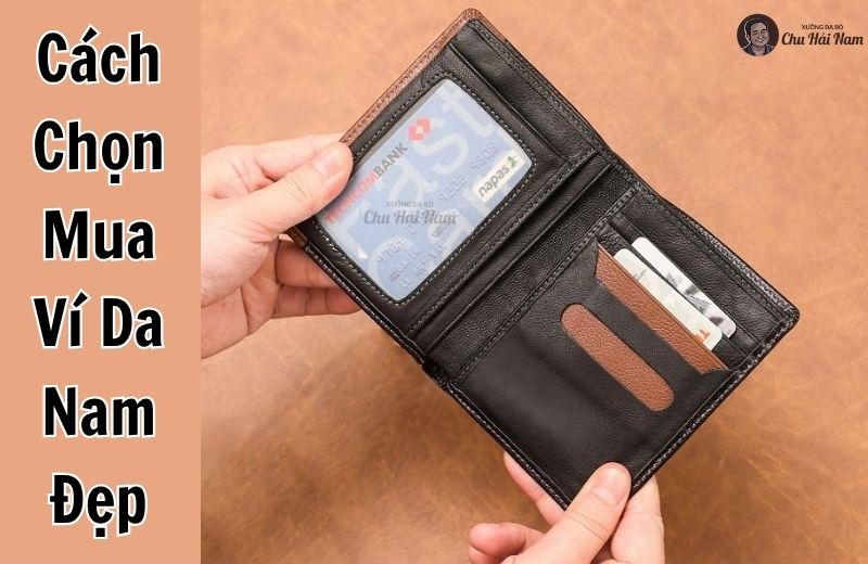 Cách chọn mua ví da nam đẹp 